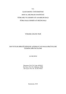 T.C. Kastamonu Üniversitesi Sosyal Bilimler Enstitüsü Türk Dili Ve Edebiyati Anabilim Dali Türk Halk Edebiyati Bilim Dali