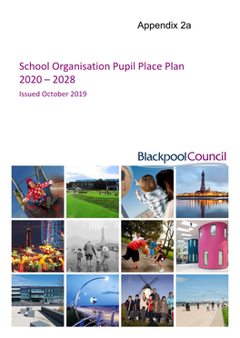 School Organisation Pupil Place Plan 2020 – 2028 Issued October 2019