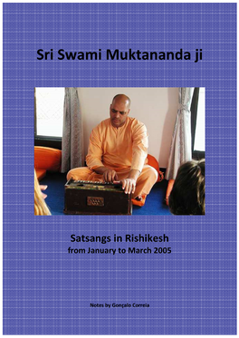 Advaita Satsangs with Swami Muktananda Ji