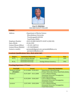 Prof. P. PERUMAL UGC-BSR FACULTY FELLOW Contact Address