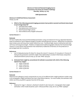 Advances in Fetal and Neonatal Imaging Course Presented by the Society for Pediatric Radiology Saturday, January 24, 2015