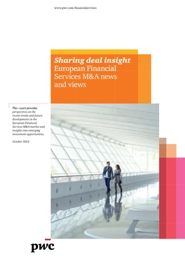 Sharing Deal Insight European Financial Services M&A News And