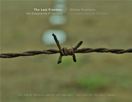 Última Frontera: the Last Frontier