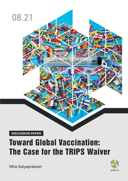 Toward Global Vaccination: the Case for the TRIPS Waiver