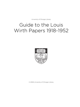 Guide to the Louis Wirth Papers 1918-1952