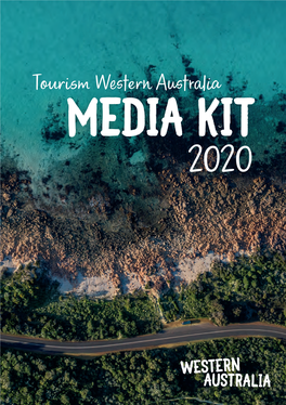 Tourism Western Australia MEDIA KIT 2020