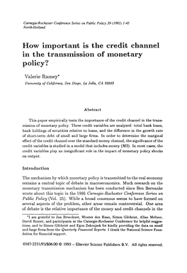 How Important Is the Credit Channel in the Transmission of Monetary Policy?