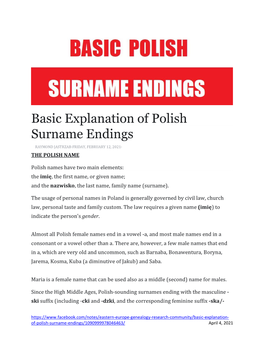 Basic Explanation of Polish Surname Endings RAYMOND JASTRZAB·FRIDAY, FEBRUARY 12, 2021· the POLISH NAME