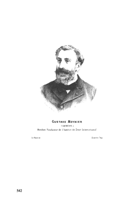 The Role of Gustave Moynier in the Founding of the Institute of International Law (1873)