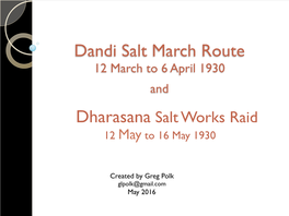 Dandi Salt March Route 12 March to 6 April 1930 And