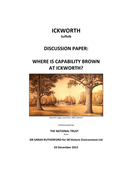 Discussion Paper: Where Is Capability Brown at Ickworth? S Rutherford 03 December 2015