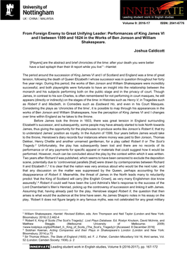 From Foreign Enemy to Great Unifying Leader: Performances of King James VI and I Between 1599 and 1624 in the Works of Ben Jonson and William Shakespeare