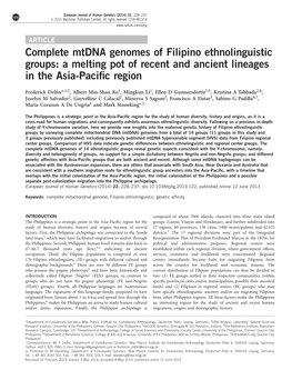 Complete Mtdna Genomes of Filipino Ethnolinguistic Groups: a Melting Pot of Recent and Ancient Lineages in the Asia-Paciﬁc Region