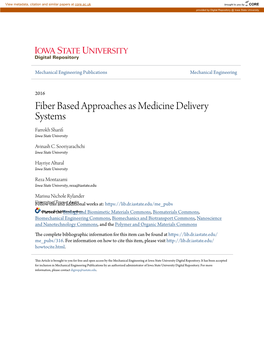 Fiber Based Approaches As Medicine Delivery Systems Farrokh Sharifi Iowa State University