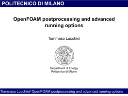 Openfoam Postprocessing and Advanced Running Options