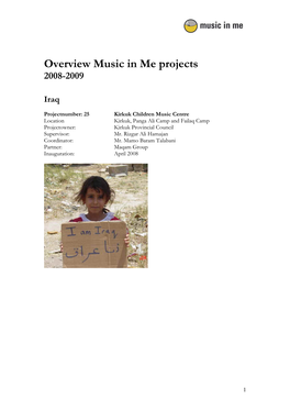 Overview Music in Me Projects 2008-2009