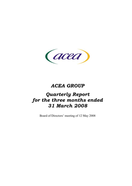ACEA GROUP Quarterly Report for the Three Months Ended 31 March