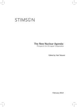 The New Nuclear Agenda: Prospects for US-Japan Cooperation