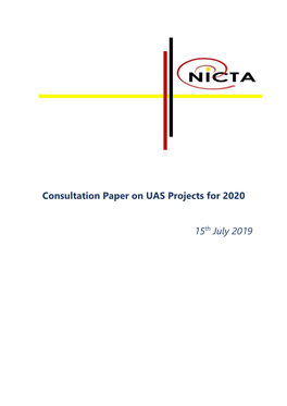 Consultation Paper on UAS Projects for 2020 15Th July 2019