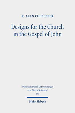 Designs for the Church in the Gospel of John