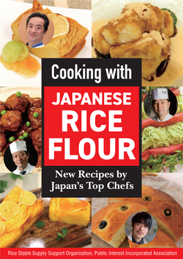 Cooking with JAPANESE RICE FLOUR