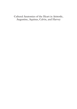 Cultural Anatomies of the Heart in Aristotle, Augustine, Aquinas, Calvin, and Harvey Giotto Di Bondone