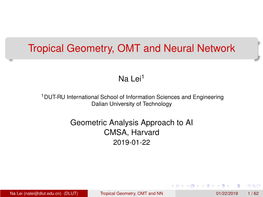 Tropical Geometry, OMT and Neural Network