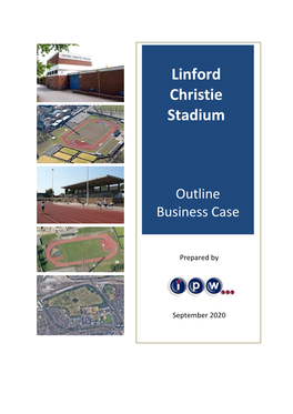 Linford Christie Stadium Development Business Case Outline Business Case