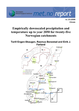 Empirically Downscaled Precipitation and Temperature up to Year 2050 for Twenty-Five Norwegian Catchments