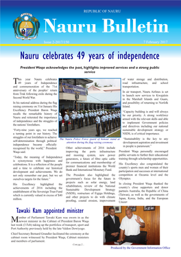 Nauru Bulletin Issue 2-2017/150 7 February 2017 Nauru Celebrates 49 Years of Independence