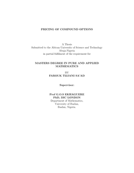 PRICING of COMPOUND OPTIONS a Thesis Submitted to the African