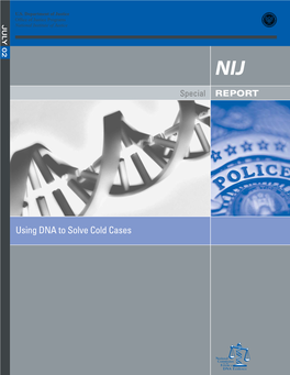 Using DNA to Solve Cold Cases U.S