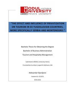 " the Effect and Influence of Privatization on Touristic Values In