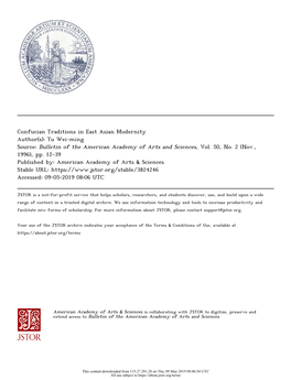 Confucian Traditions in East Asian Modernity Author(S): Tu Wei-Ming Source: Bulletin of the American Academy of Arts and Sciences, Vol