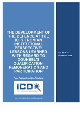 The Development of the Defence at the Icty from an Institutional Perspective