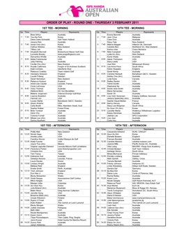 Order of Play - Round One - Thursday 3 February 2011