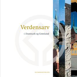 Verdensarv - I Danmark Og Grønland