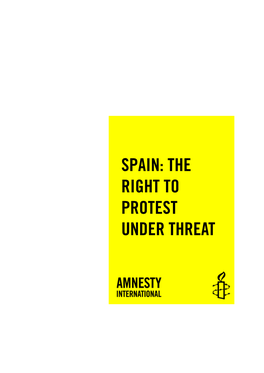 Spain: the Right to Protest Under Threat