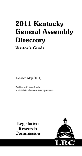 2011 Kentucky General Assembly Directory Visitor’S Guide
