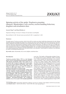 Spinning Activity of the Spider Trogloneta Granulum (Araneae, Mysmenidae): Web, Cocoon, Cocoon Handling Behaviour, Draglines and Attachment Discs