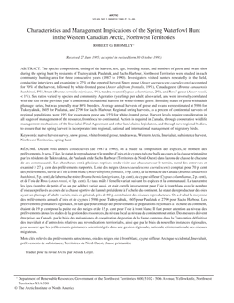 Characteristics and Management Implications of the Spring Waterfowl Hunt in the Western Canadian Arctic, Northwest Territories ROBERT G