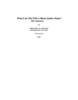 What Can I Do with a Black Studies Major? 222 Answers