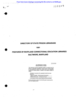 DIRECTORY of STATE PRISON LIBRARIANS 1991 PREPARED by MARYLAND CORRECTIONAL EDUCATION LIBRARIES BALTIMORE, MARYLAND If You Have