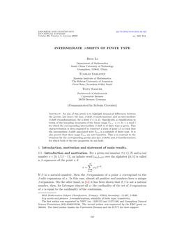 INTERMEDIATE Β-SHIFTS of FINITE TYPE Bing Li Tuomas Sahlsten Tony Samuel