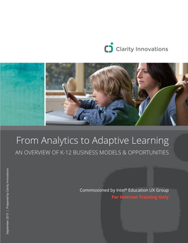 FROM ANALYTICS to ADAPTIVE LEARNING for Internal Training Only