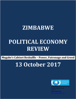 ZIMBABWE POLITICAL ECONOMY REVIEW 13 October 2017