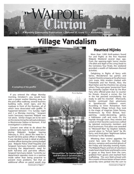 Village Vandalism Haunted Hijinks More Than 1,000 Thrill-Seekers Found Fun and Frights at the First Haunted Walpole Weekend Several Days Ago