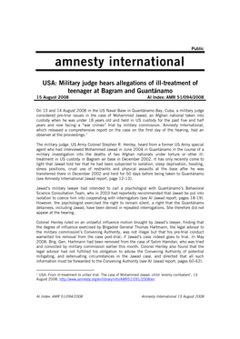 Military Judge Hears Allegations of Ill-Treatment of Teenager at Bagram and Guantánamo 15 August 2008 AI Index: AMR 51/094/2008