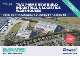 Two Prime New Build Industrial & Logistics