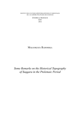 Some Remarks on the Historical Topography of Saqqara in the Ptolemaic Period 340 MAŁGORZATA RADOMSKA